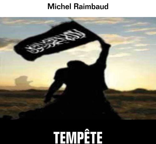 L’ouvrage « Tempête sur le Grand Moyen-Orient » réédité